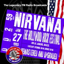 The Legendary FM Radio Broadcasts: The Hollywood Festival, Rio de Janeiro Brazil 27th January 1993