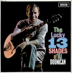 13 Lucky Shades of Val Doonican