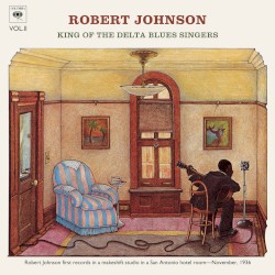 King of the Delta Blues Singers, Vol. II