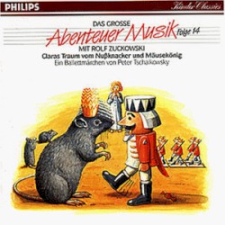 Das große Abenteuer Musik, Folge 14: Claras Traum vom Nußknacker und Mäusekönig