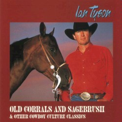 Old Corrals and Sagebrush & Other Cowboy Culture Classics