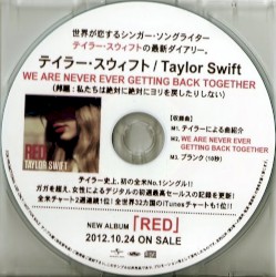 We Are Never Ever Getting Back Together