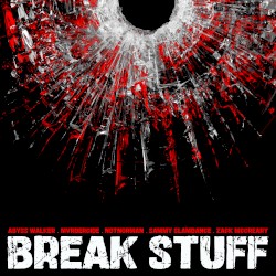 Break Stuff