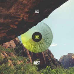 All Eyes West