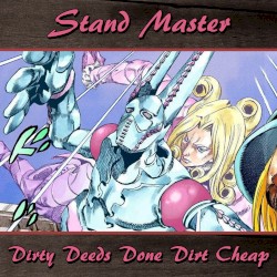 Dirty Deeds Done Dirt Cheap