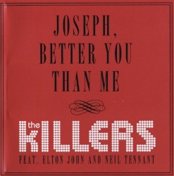 Joseph, Better You Than Me