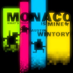 Monaco: What’s Yours Is Mine