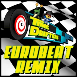 Time Cruiser Theme Song (EUROBEAT REMIX)