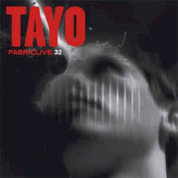 FabricLive 32: Tayo