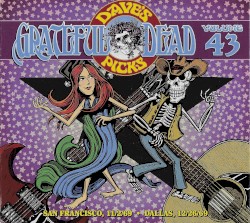Dave’s Picks, Volume 43: San Francisco, 11/2/69 · Dallas, 12/26/69