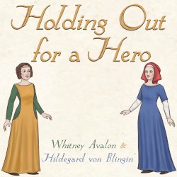 Holding Out for a Hero