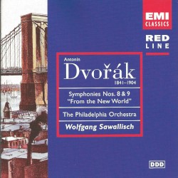 Symphonies nos. 8 & 9 "From the New World"