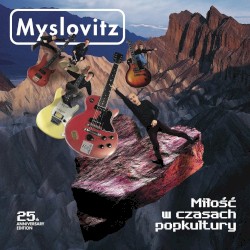 Miłość w czasach popkultury (25th Anniversary Edition)