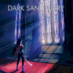 Dark Sanctuary (From "Deltarune") (Orchestral Version)