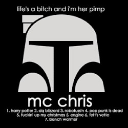 Life’s a Bitch and I’m Her Pimp