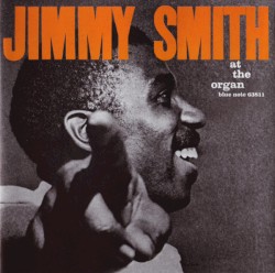 Jimmy Smith at the Organ, Volume 3