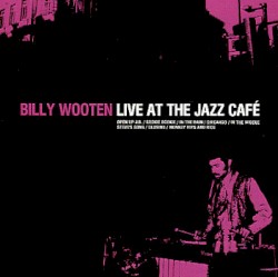 Live at the Jazz Cafe