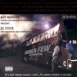 Chosen Few II: El documental