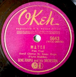 Maybe / I’ll Never Smile Again