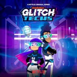 Glitch Techs Season 02 OST