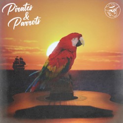 Pirates & Parrots
