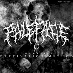 Deprivation Method