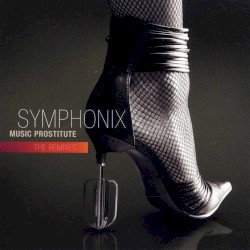 Music Prostitute: The Remixes
