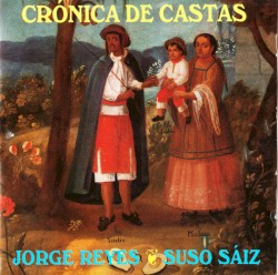 Crónica de castas