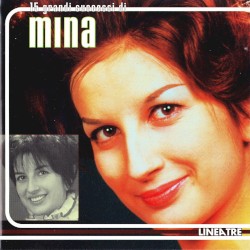 15 grandi successi di Mina