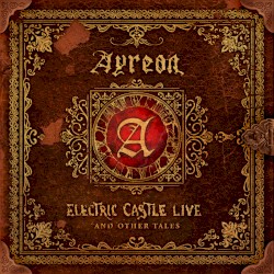 Electric Castle Live and Other Tales