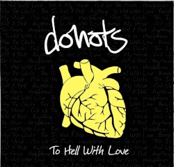 To Hell With Love