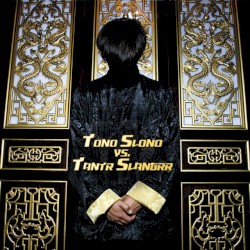 Tono Slono vs. Tantr Slangrr