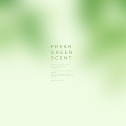 Fresh Green Scent