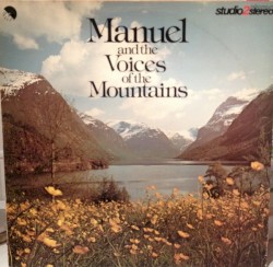 Manuel and the Voices of the Mountains