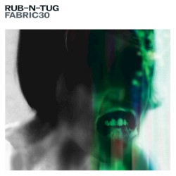 Fabric 30: Rub N Tug