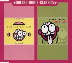 Pump Up the Jam (The Sequel) / Get Up (The Sequel)