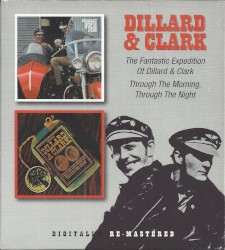 The Fantastic Expedition of Dillard & Clark / Through the Morning, Through the Night