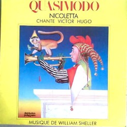 Nicoletta chante Victor Hugo: Quasimodo