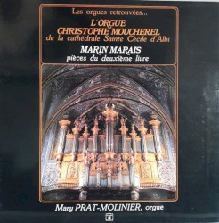 L'orgue Christophe Moucherel de la Cathédrale Saint-Cécile d'Albi