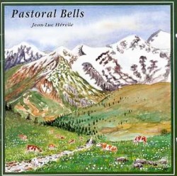 Clarines et sonnailles / Pastoral Bells
