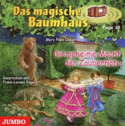 Das magische Baumhaus, Folge 39: Die geheime Macht der Zauberflöte