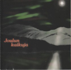 Joulun kaikuja