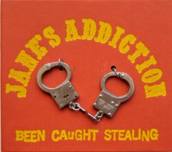 Been Caught Stealing