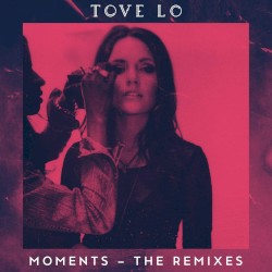 Moments - The Remixes