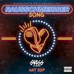 Rausschmeisser Song