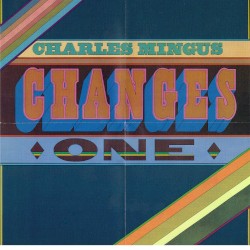 Changes One