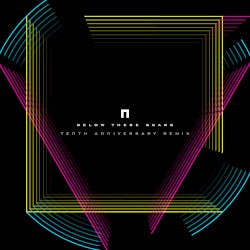 Below These Scars (Tenth Anniversary Remix)
