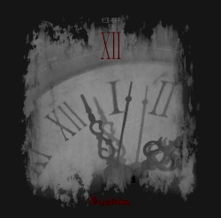 十三月ノ明晰夢 第七夜「XII」