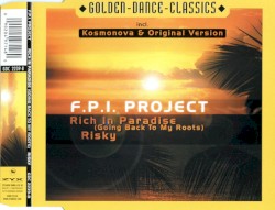 Rich In Paradise (Going Back To My Roots) / Risky