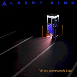 I'm in a Phone Booth, Baby